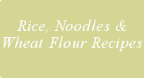 rice, noodle & wheat recipes
