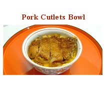 Pork Cutlets Bowl